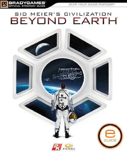 Civilization Beyond Earth Guide
