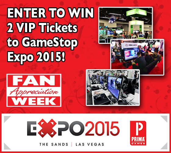 Enter to win VIP Tickets to GameStop Expo 2015