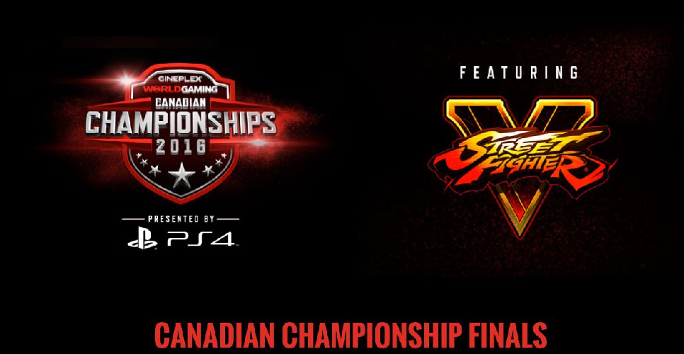 Street Fighter V Canadian Championship Tournament graphic