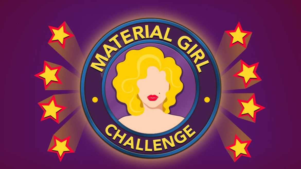 How to Complete the Material Girl Challenge in BitLife