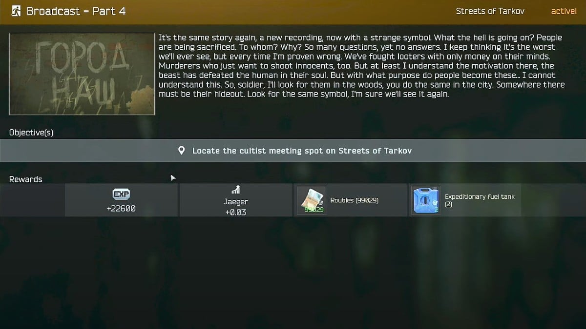 Как завершить четвертую часть трансляции в Escape from Tarkov